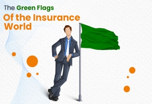 The Green Flags of the Insurance World